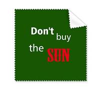 Don't Buy The Sun Oppose Lot de 5 chiffons de nettoyage pour écran de téléphone et lunettes