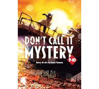 Don't Call It Mystery Omnibus 5 (9-10)