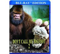 Don't Call Me Bigfoot 2 [Blu-Ray]