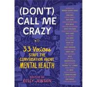 Dont Call Me Crazy by Kelly Jensen Inconnu (Auteur)