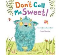 Don't Call Me Sweet Smriti Prasadam-Halls Smriti Prasadam - Halls (Auteur)
