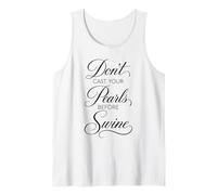 Dont Cast Your Pearls Before Swine Scripture Bible Verse Dieu Débardeur