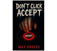 Don't Click Accept