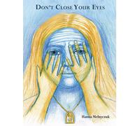 Don't Close Your Eyes