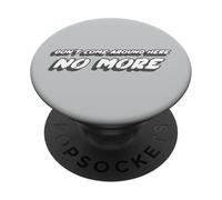 Don't Come Around Here No More | 1980's Music 80s PopSockets PopGrip Adhésif
