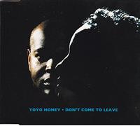 Don't Come to Leave [Import]