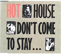 Don't Come to Stay [Import]