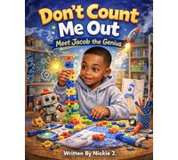 Don't Count Me Out: Meet Jacob The Genius