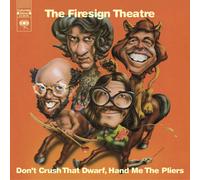 Don't Crush That Dwarf, Hand Me the Pliers (CD) Firesign Theatre