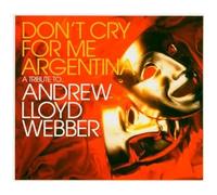Don't Cry For Me Argentina...