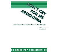 Don't Cry For Me Argentina / Conducteur
