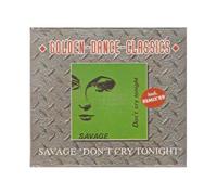Savage - Don T Cry Tonight [Import]