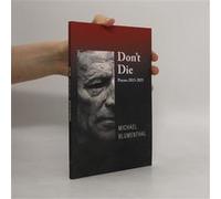Don't Die | Michael Blumenthal Michael Blumenthal (Auteur)