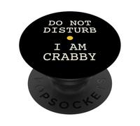 Don't Disturb I'm Crabby Crustacés Observer PopSockets PopGrip Adhésif