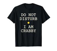 Don't Disturb I'm Crabby Crustacés Observer T-Shirt
