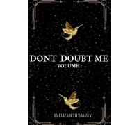 Don't Doubt Me: How i turned doubt into power