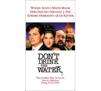 Don't Drink the Water [VHS]