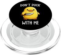 Don't Duck with Me Funny Cute Kawaii Duck Meme Knife PopSockets PopGrip pour MagSafe