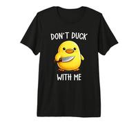 Don't Duck with Me Funny Cute Kawaii Duck Meme Knife T-Shirt Haut de Gamme