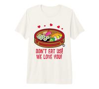 Don't Eat Us We Love You Sushi T-Shirt Haut de Gamme