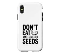 Don't Eat Watermelon Seeds Humour d'été drôle Coque pour iPhone X/XS