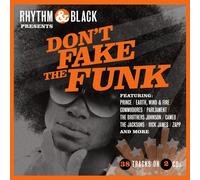 Don't Fake The Funk (2CD)Earth, Wind & Fire, Rick James, Sister Sledge, The Isley Brothers, The Jacksons, Gwen Guthrie etc.