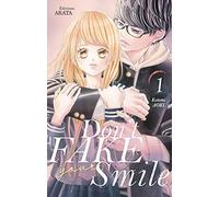 Don't fake your smile - tome 1 (1)