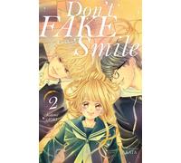 Don't fake your smile - tome 2 - Kotomi Aoki - Akata - broché - Manga