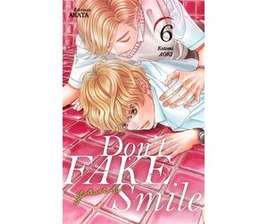 Don't fake your smile - tome 6 - Kotomi Aoki - Akata - broché - Manga
