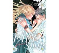 Don't fake your smile - tome 7
