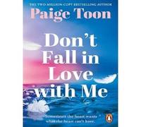 Paige Toon – Don't Fall in Love With Me – Roman – Broché