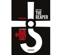 (Don't fear) the reaper. Testi e canzoni dei Blue Öyster Cult