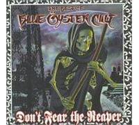 Don't Fear The Reaper: The Best Of Blue Öyster Cult