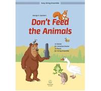 Don't Feed The Animals / Score + Parties