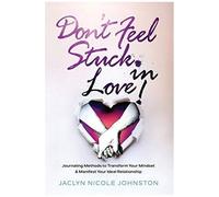 Dont Feel Stuck In Love