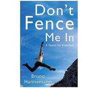 Don't Fence Me In