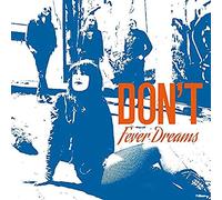Don't - Fever Dreams [Vinyl LP]