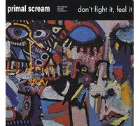 Don't Fight, Feel It [UK Import]