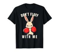 Don't Fluff with Me Angry Bunny Gants de Boxe T-Shirt