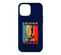 Don't Follow Me I Do Stupid Things Planche à Voile rétro Coque pour iPhone 12 Pro Max