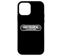 Don't Follow Me I Do Stupid Things Snowboard Snowboard Coque pour iPhone 12 Mini