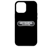 Don't Follow Me I Do Stupid Things Snowboard Snowboard Coque pour iPhone 12 Pro Max