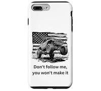 Don't Follow me, You Won't Make it 4x4 Off-Roading 4x4 Coque pour iPhone 7 Plus/8 Plus
