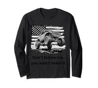 Don't Follow me, You Won't Make it 4x4 Off-Roading 4x4 Manche Longue