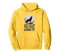 Don't Follow The Pack Lead It Wolf Sweat à Capuche