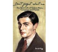 Dont forget about me by David Fligg David Fligg (Auteur)