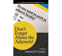 Don't Forget About The Adjuncts!