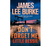 Don't Forget Me, Little Bessie – Orion