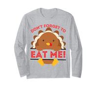 Don't Forget to Eat me Funny Thanksgiving sarcatic Dinde Manche Longue