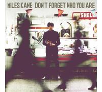 Kane, Miles - Don't Forget Who You Are